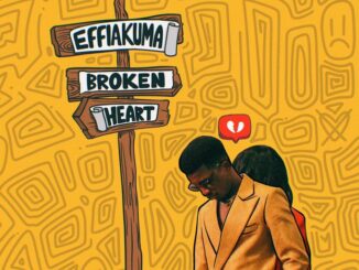 Download MP3: Kofi Kinaata &#8211; Effiakuma Broken Heart Kofi Kinaata Effiakuma Broken Heart 326x245