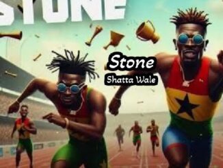 Download MP3: Shatta Wale &#8211; Stone (Stonebwoy Diss) Shatta Wale Stone 326x245